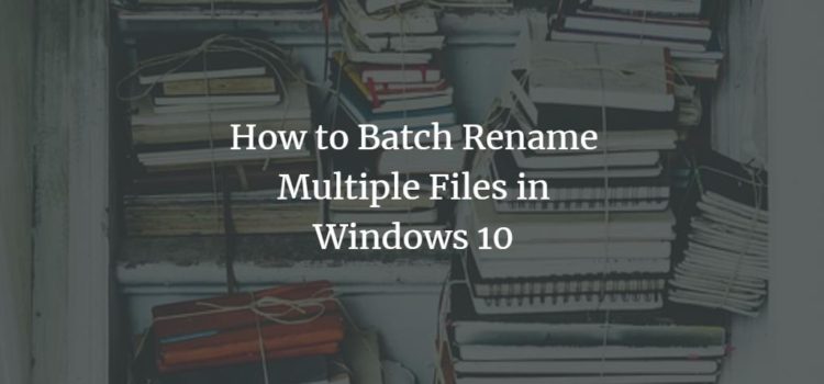 batch file rename multiple files