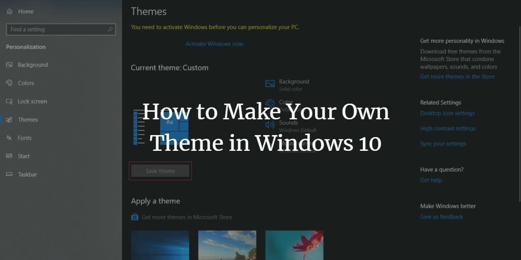 make your own windows 10 themes